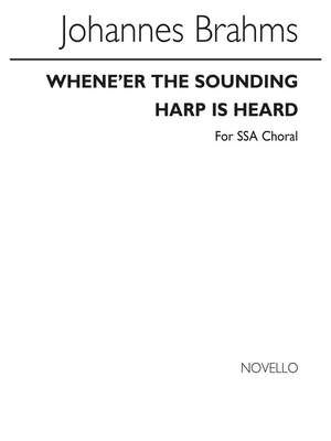 Whene'er The Sounding Harp (Arpa) Is Heard