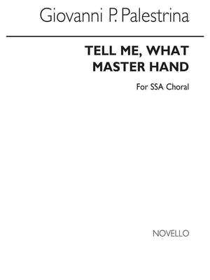 Tell Me, What Master Hand