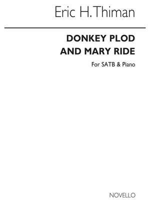 Donkey Plod And Mary Ride