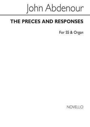 The Preces And Responses - For SSA & Organ