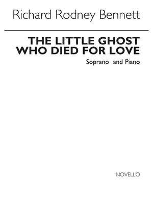 The Little Ghost Who Died For Love - for Soprano with Piano Accompaniment