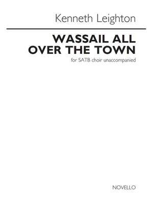 Wassail All Over The Town