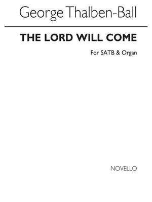 George The Lord Will Come Satb/Organ