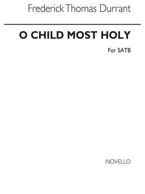 O Child Most Holy