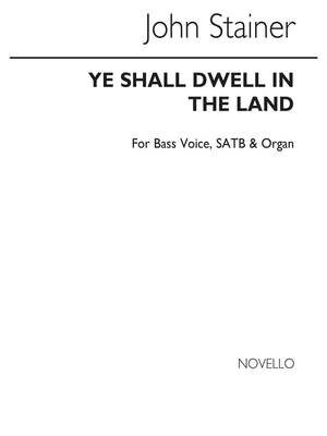 Ye Shall Dwell In The Land