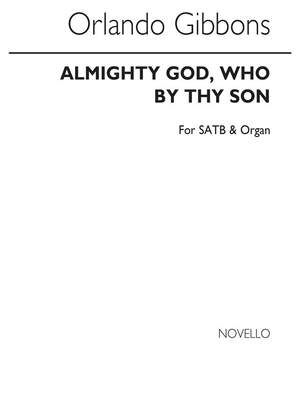 Almighty God, Who By Thy Son