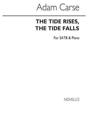 The Tide Rises The Tide Falls