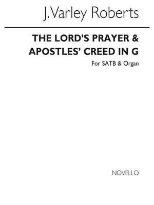 The Lord`s Prayer & Apostles` Creed In G