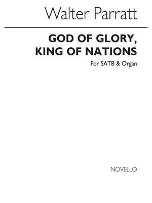 God Of Glory King Of Nations (Processional Hymn)