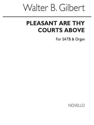 Pleasant Are Thy Courts Above (Hymn)