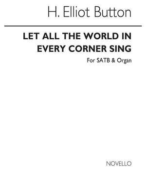 Let All The World In Every Corner Sing (Hymn)