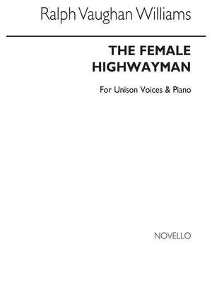 The Female Highwayman (Unison)