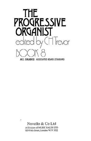 Progressive Organist Book 8