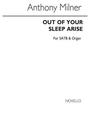 Out Of Your Sleep Arise
