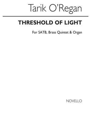 Threshold Of Light