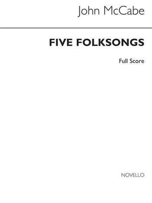 Five Folksongs