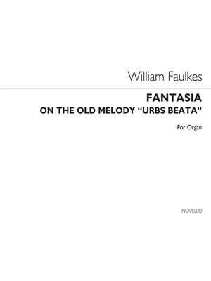 Fantasia On The Old Melody 'Urbs Beata' Op112