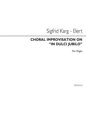 Choral Improvisation On 'In Dulci Jubilo'