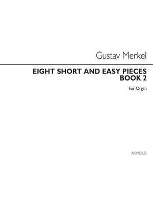 Eight Short And Easy Pieces Book 2