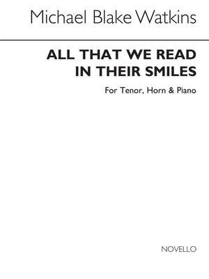 All That We Read In Their Smiles