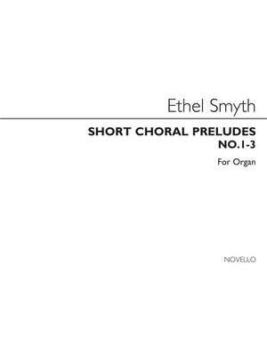 Short Choral Preludes Nos 1-3