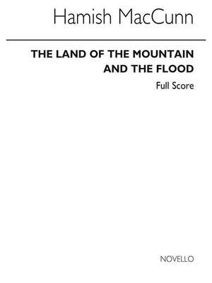 Land Of The Mountain And The Flood (Overture) - Full Score