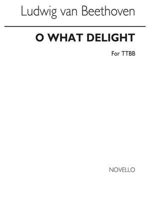 Beethoven O What Delight (English/German)