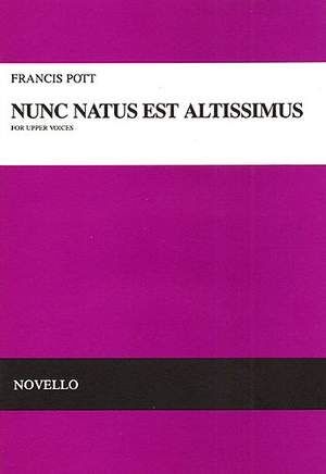 Nunc Natus Est Altissimus