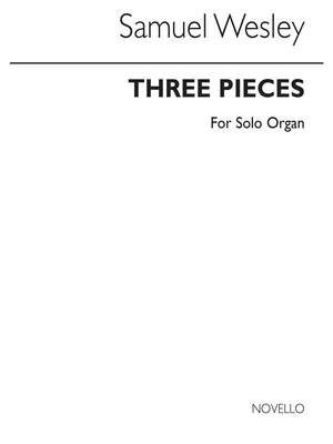Three Pieces For Organ