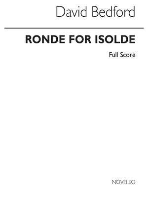 Ronde For Isolde (Orchestral Score)