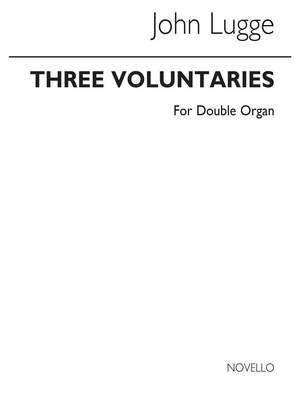 Three Voluntaries For Double Organ