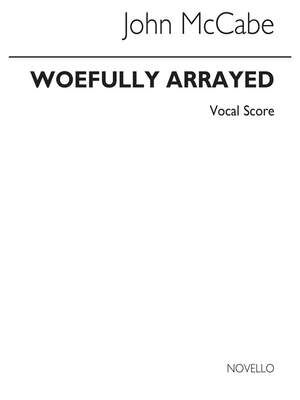 Woefully Arrayed for Twelve Voices