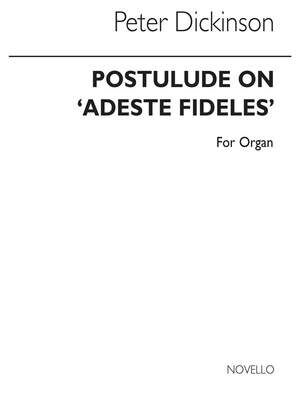 Postlude On Adeste Fideles for Organ