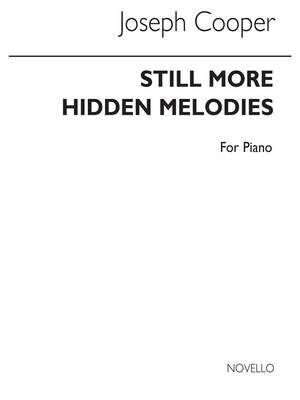 Still More Hidden Melodies for Piano