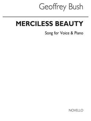 Merciless Beauty for Baritone and Piano