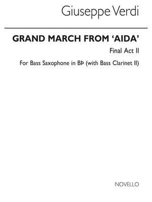 Grand March From 'Aida' (Bass Sax)
