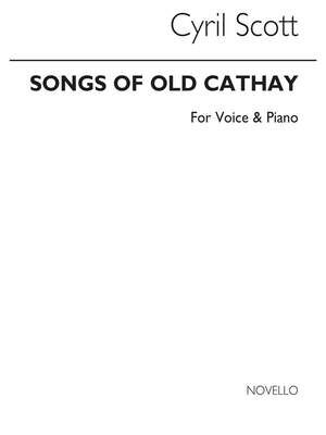 Songs Of Old Cathay Voice/Piano