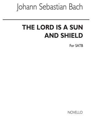 The Lord Is A Sun And Shield (Satb)