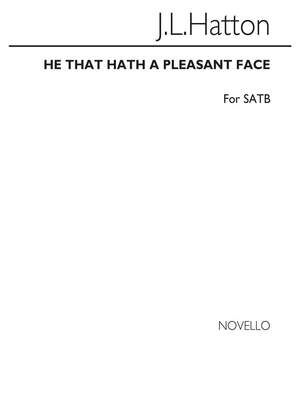 He That Hath A Pleasant Face