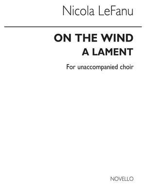 On The Wind (Choral Leaflet)