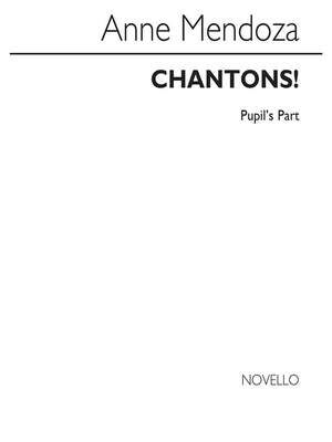 Chantons (Pupil's Part)