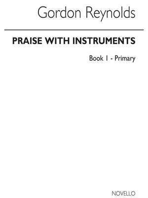Praise With Instruments Book 1