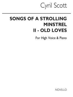 Old Loves (Songs Of A Strolling Minstrel)