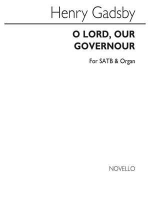 O Lord, Our Governour