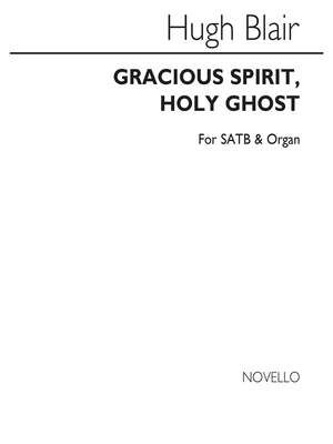 Gracious Spirit, Holy Ghost