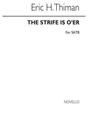 The Strife Is Oer