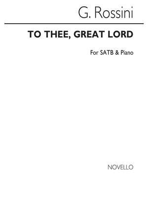 To Thee, Great Lord