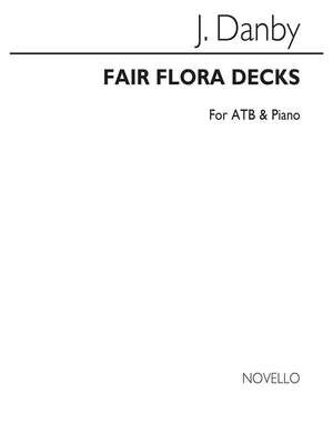 Fair Flora Decks