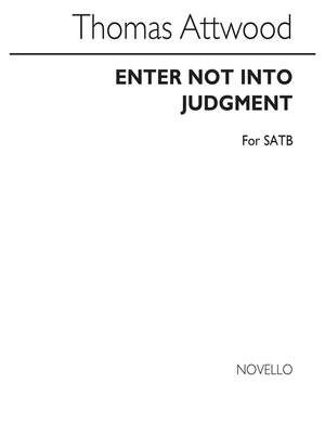 Enter Not Into Judgement