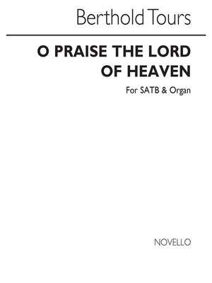 O Praise The Lord Of Heaven